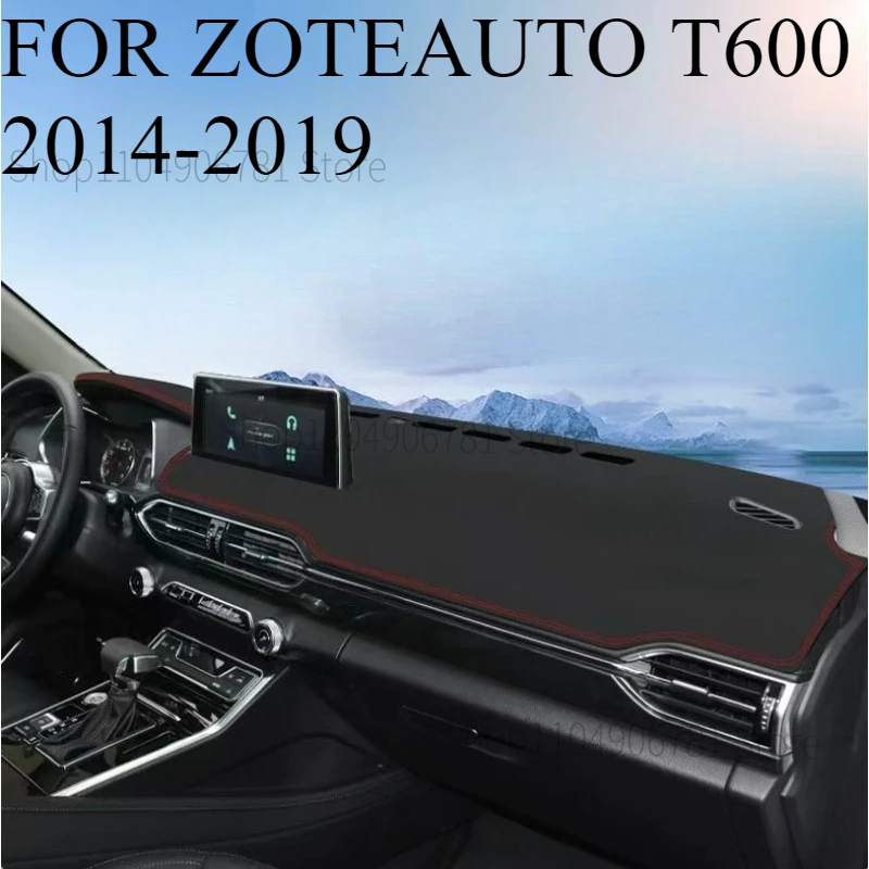 FOR ZOTEAUTO T600 2014-2019 Car Dash Mat Dashmat Dashboard Mat Cover Sun Shade Dash Board Cover Carpet Accessories
FOR ZOTEAUTO T600 2014-2019 Car Dash Mat Dashmat Dashboard Mat Cover Sun Shade Dash Board Cover Carpet Accessories