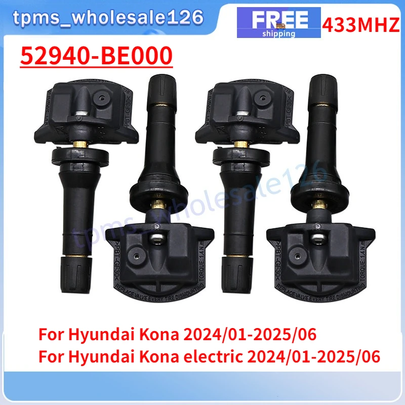 52940-BE000 Tire Sensor 4PCS For 2024-2025 Hyundai Kona TPMS 433MHZ Tyre Pressure Monitoring System 52940BE000
52940-BE000 Tire Sensor 4PCS For 2024-2025 Hyundai Kona TPMS 433MHZ Tyre Pressure Monitoring System 52940BE000