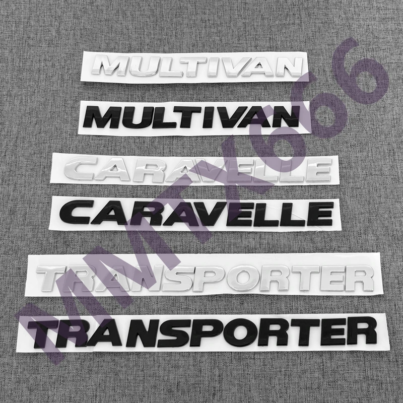 1pcs 3D ABS for MULTIVAN CARAVELLE TRANSPORTER Car Letters Rear Bumper Trunk Emblem Sticker Badge Decal styling auto Accessories
1pcs 3D ABS for MULTIVAN CARAVELLE TRANSPORTER Car Letters Rear Bumper Trunk Emblem Sticker Badge Decal styling auto Accessories