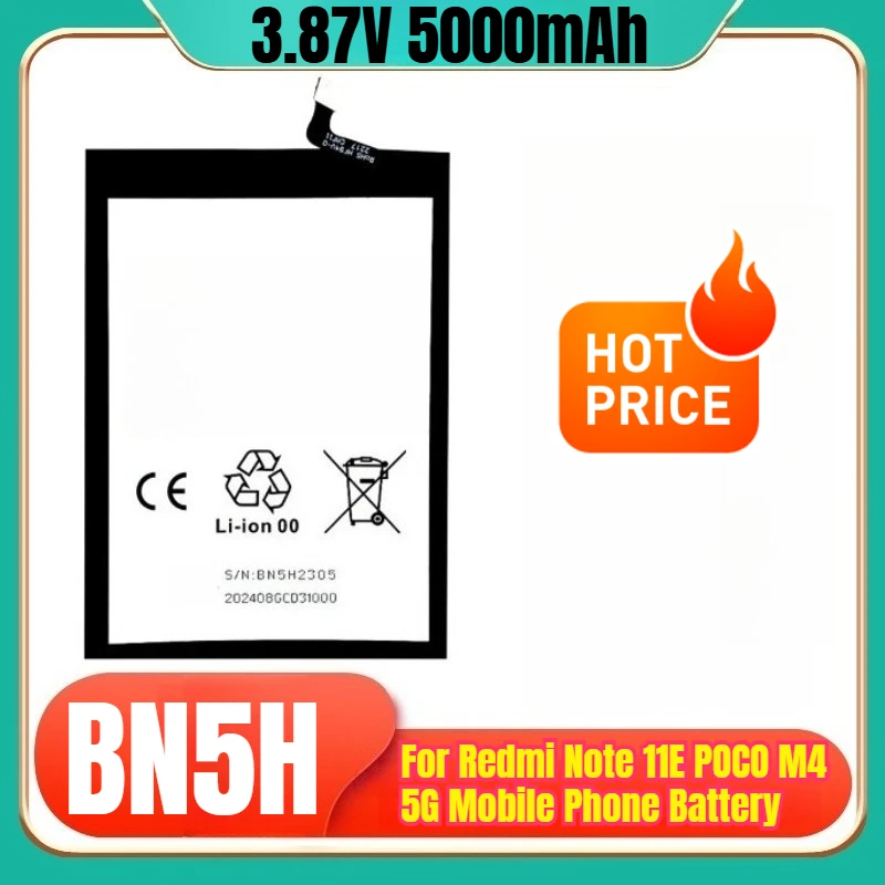 BN5H 3.87V 5000mAh Mobile Phone Battery for Redmi Note 11E POCO M4 5G
BN5H 3.87V 5000mAh Mobile Phone Battery for Redmi Note 11E POCO M4 5G