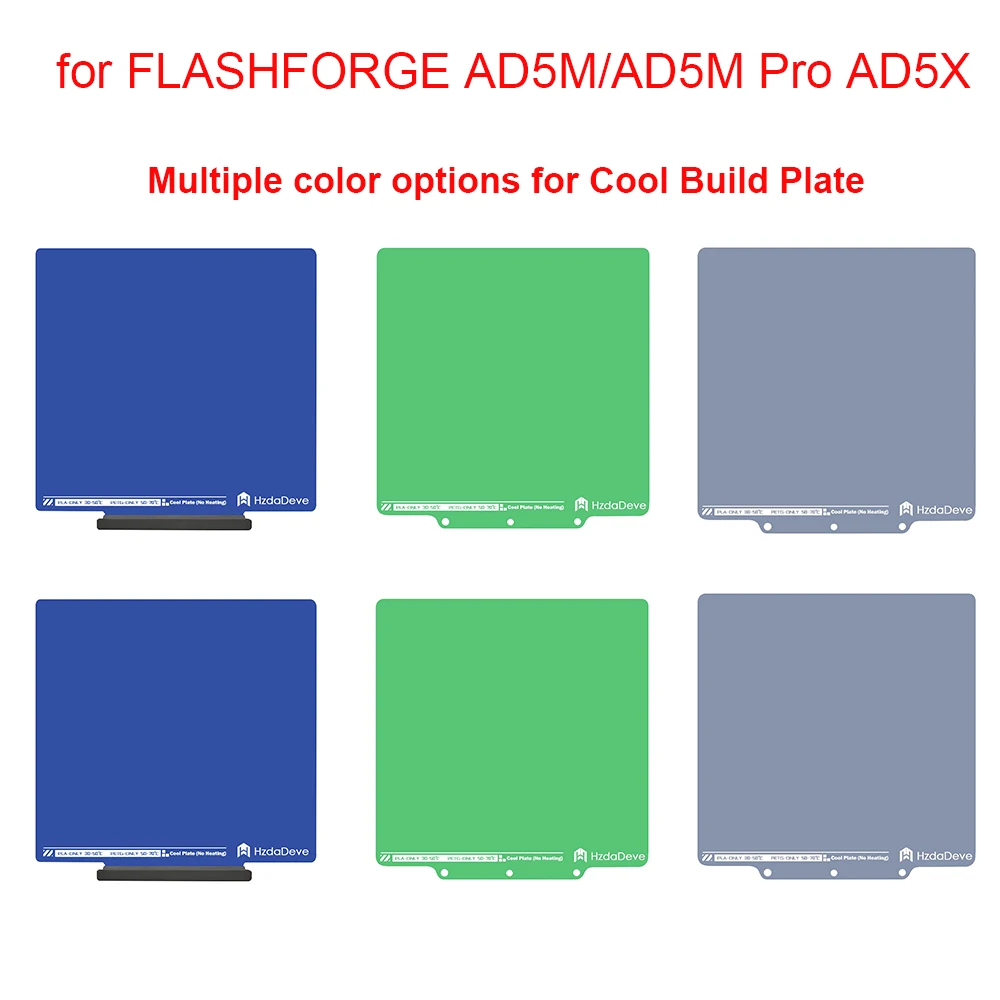 Compatible with FLASHFORGE AD5M AD5X Blue/Green/Grey Cool Build Plate
Compatible with FLASHFORGE AD5M AD5X Blue/Green/Grey Cool Build Plate