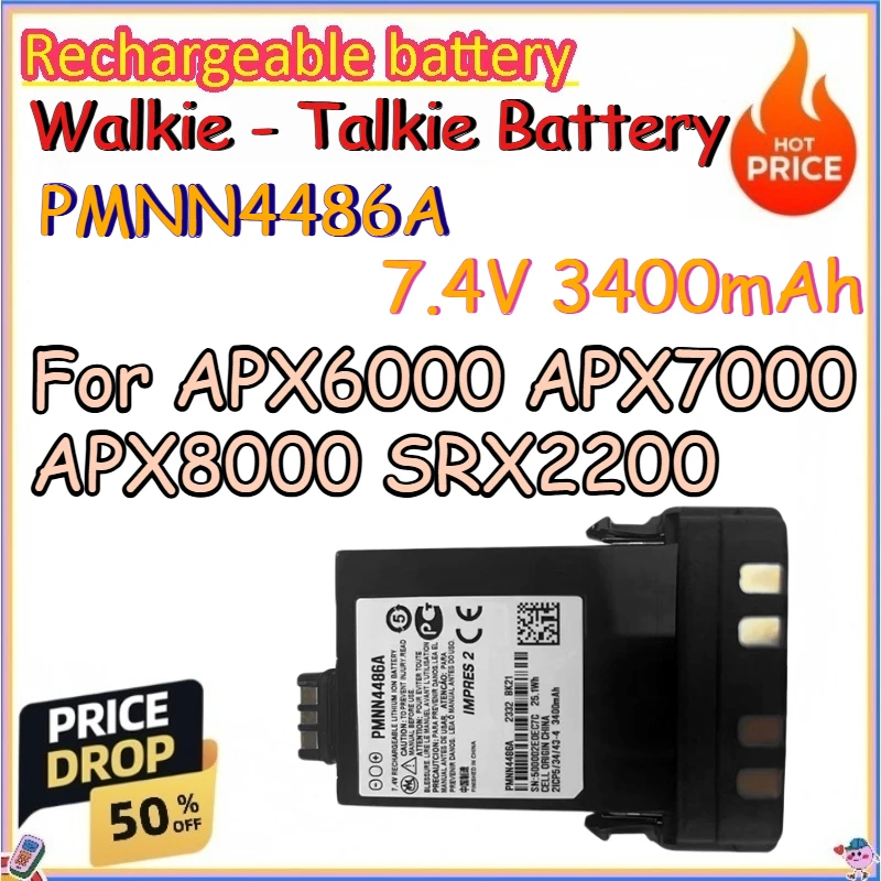 PMNN4486A 7.4V 3400mAh Walkie - Talkie Battery for APX6000 APX7000 APX8000 SRX2200 Replace Lithium-ion Batteries
PMNN4486A 7.4V 3400mAh Walkie - Talkie Battery for APX6000 APX7000 APX8000 SRX2200 Replace Lithium-ion Batteries