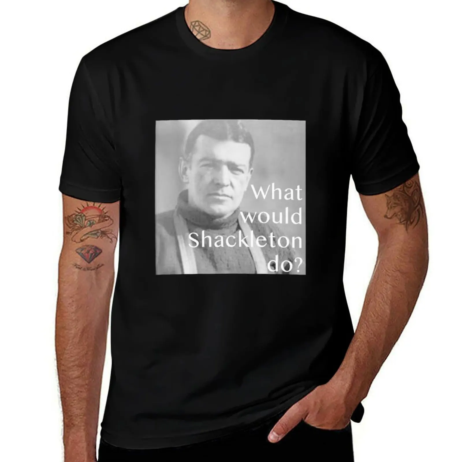 What would Shackleton do Ernest Shackleton T-Shirt t shirts for man pack white man t shirt cotton T-Shirt
What would Shackleton do Ernest Shackleton T-Shirt t shirts for man pack white man t shirt cotton T-Shirt