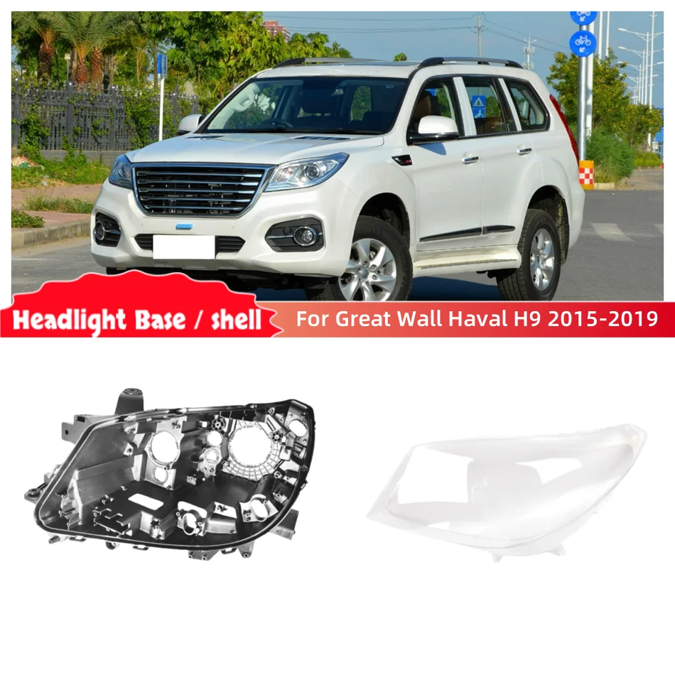 For Great Wall Haval H9 2015 2016 2017 2018 2019 automotive parts and accessories Car Base Head Lamp Shell Back House Lampshade
For Great Wall Haval H9 2015 2016 2017 2018 2019 automotive parts and accessories Car Base Head Lamp Shell Back House Lampshade