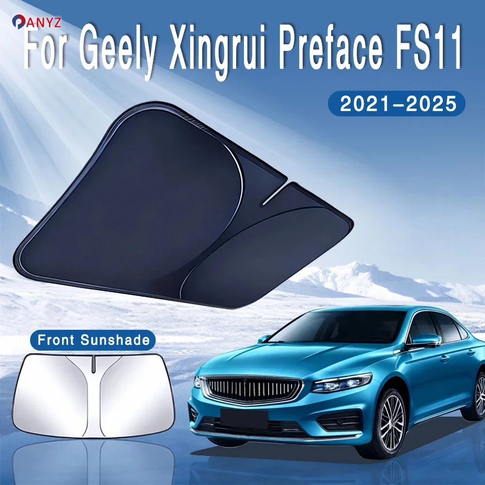 For Geely Xingrui Preface FS11 2021~2025 Car Sun Visor Front Windshield Sunshade Heat Insulation Summer Cooling Auto Accessories
For Geely Xingrui Preface FS11 2021~2025 Car Sun Visor Front Windshield Sunshade Heat Insulation Summer Cooling Auto Accessories