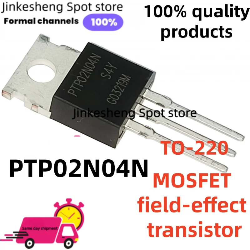 Bulk 10/20/30/PCS 02N04N PTP02N04N TO-220 P02N04 MOS Field-Effect Transistor New in Stock for Electronics Market
Bulk 10/20/30/PCS 02N04N PTP02N04N TO-220 P02N04 MOS Field-Effect Transistor New in Stock for Electronics Market