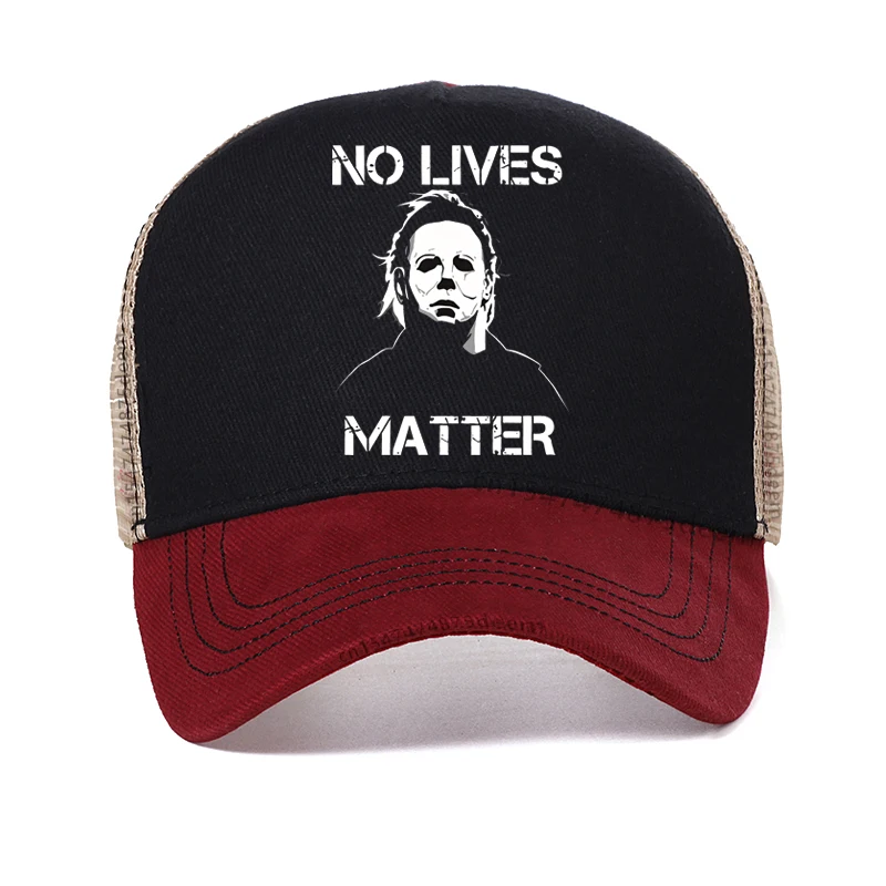 No Lives Matter Michael Myers Horror baseball cap fashion Vintage Funny For Men women hat summer mesh Breathable Snapback hats
No Lives Matter Michael Myers Horror baseball cap fashion Vintage Funny For Men women hat summer mesh Breathable Snapback hats