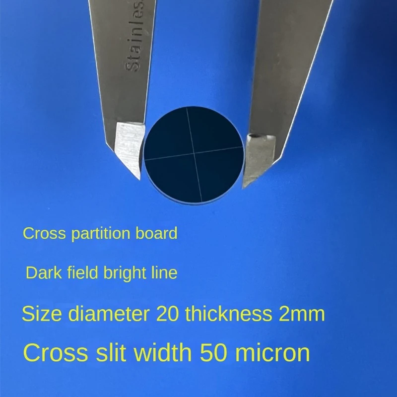 50 micron cross reticle with a diameter of 20 and a thickness of 2mm, dark field bright line
50 micron cross reticle with a diameter of 20 and a thickness of 2mm, dark field bright line
