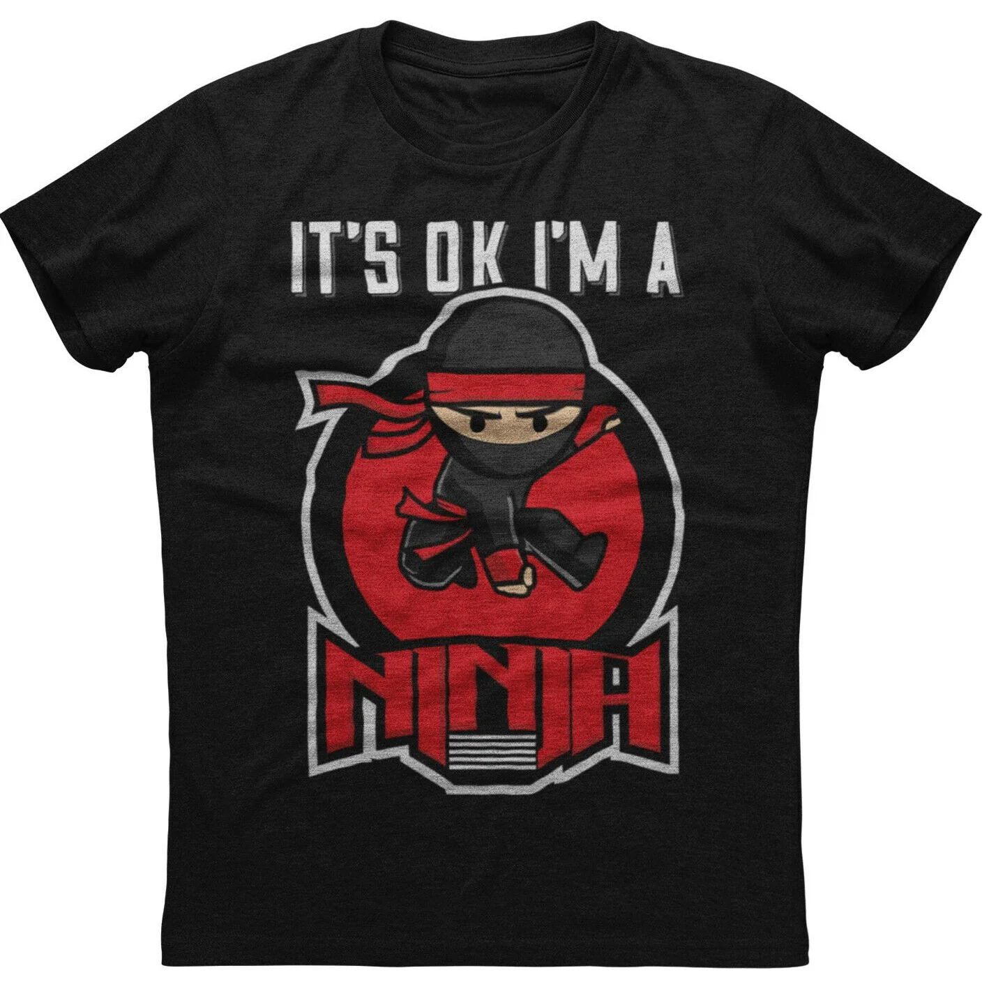 It's Ok I'm A Ninja - Cool Ninja Warrior T-Shirt 100% Cotton O-Neck Short Sleeve Summer Casual Mens T-shirt Streetwear
It's Ok I'm A Ninja - Cool Ninja Warrior T-Shirt 100% Cotton O-Neck Short Sleeve Summer Casual Mens T-shirt Streetwear