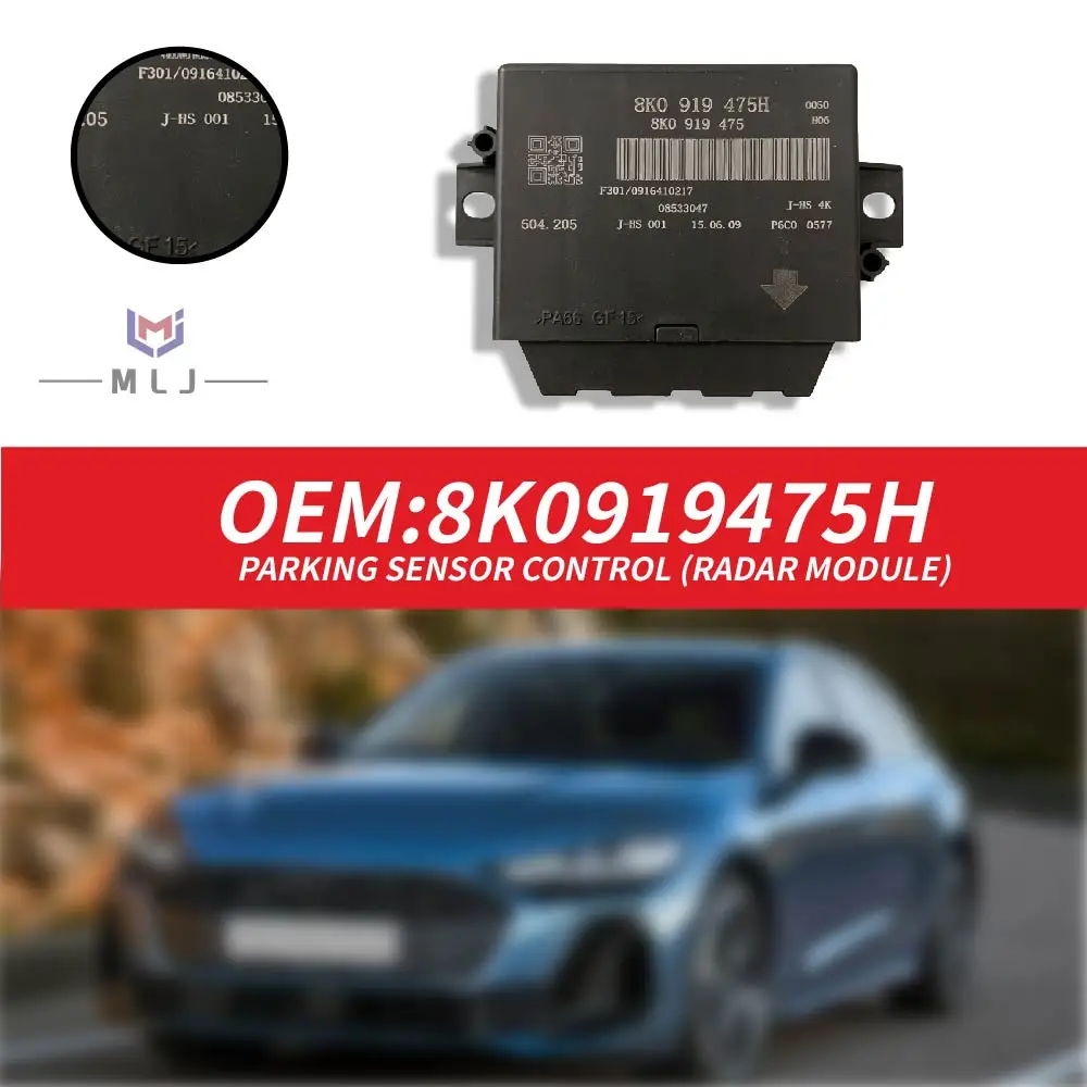 8K0919475H PDC Parking Assist Control Module Original For Audi A4 B8 S4 A5 S5 Q5 Car Reversing Parking Distance Control System
8K0919475H PDC Parking Assist Control Module Original For Audi A4 B8 S4 A5 S5 Q5 Car Reversing Parking Distance Control System