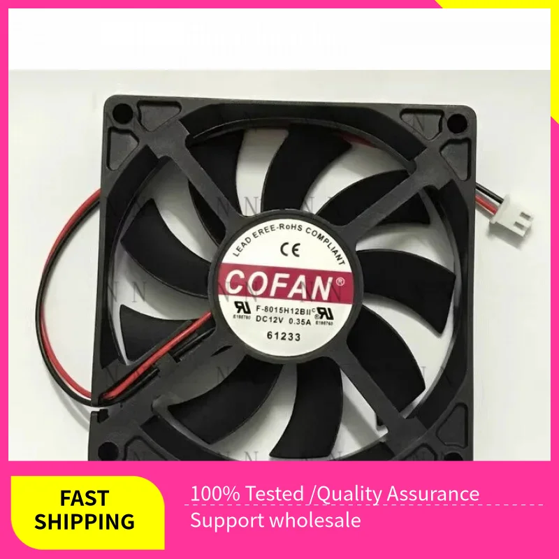 WEP NEW FOR COFAN F-8015H12BII 12V 0.35A 8cm Cooling fan
WEP NEW FOR COFAN F-8015H12BII 12V 0.35A 8cm Cooling fan