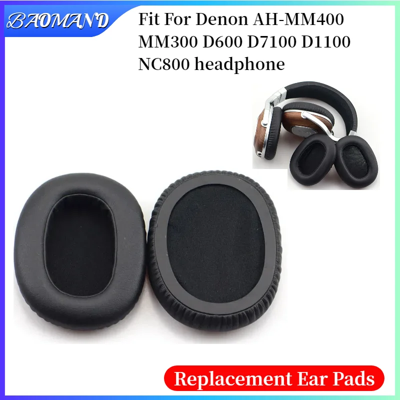 Replacement Earpads for Denon AH-MM400 MM300 D600 D7100 D1100 NC800 Earmuffs Ultra-soft Sponge Cushion Cover Headphone
Replacement Earpads for Denon AH-MM400 MM300 D600 D7100 D1100 NC800 Earmuffs Ultra-soft Sponge Cushion Cover Headphone