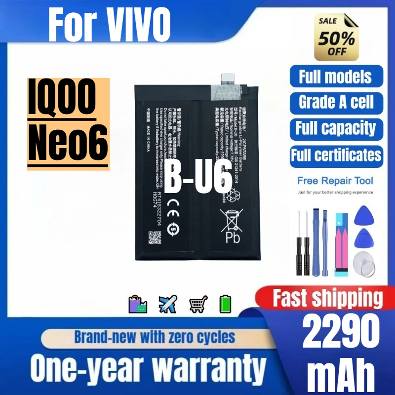 B-U6 for VIVO IQOO Neo6 Phone Battery 0 Cycle High Quality High Capacity Battery Replacement Bateria Grade A Cell with Tools
B-U6 for VIVO IQOO Neo6 Phone Battery 0 Cycle High Quality High Capacity Battery Replacement Bateria Grade A Cell with Tools