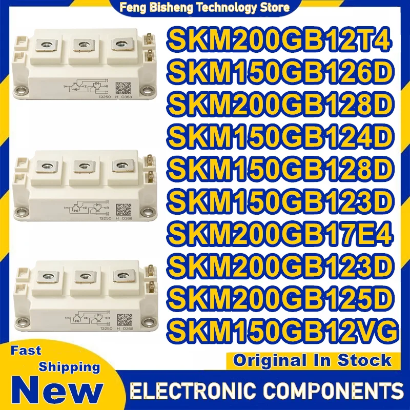 SKM200GB12T4 SKM150GB126D SKM200GB128D SKM150GB124D SKM150GB12VG SKM150GB128D SKM150GB123D SKM200GB17E4 SKM200GB123D SKM200GB125
SKM200GB12T4 SKM150GB126D SKM200GB128D SKM150GB124D SKM150GB12VG SKM150GB128D SKM150GB123D SKM200GB17E4 SKM200GB123D SKM200GB125