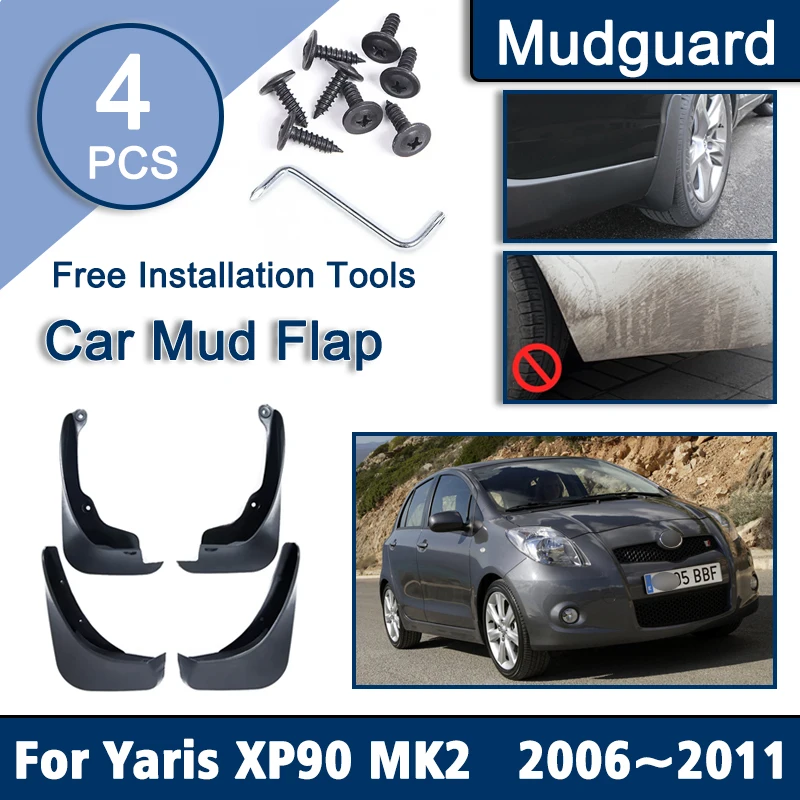 Car Mudguards For Toyota Yaris Belta Vios Limo XP90 2006~2011 Accessories Mudflap Splash Guard Front Rear Fenders Spare Parts
Car Mudguards For Toyota Yaris Belta Vios Limo XP90 2006~2011 Accessories Mudflap Splash Guard Front Rear Fenders Spare Parts