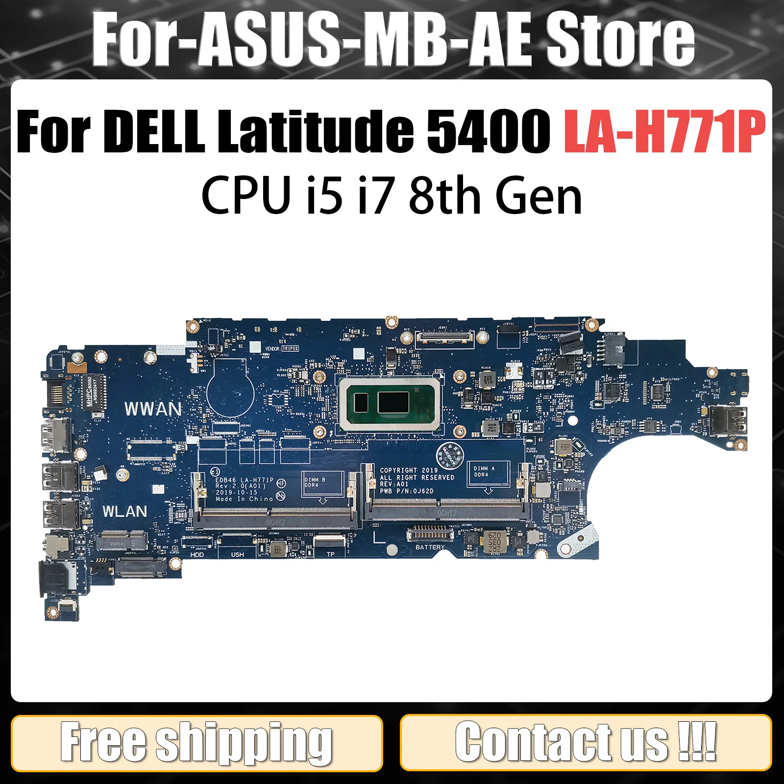 Материнская плата для ноутбука DELL Latitude 5400 EDB46 LA-H771P 4305U i3-8145U i5-8265U i7-8665U 00MDPF 0CXM83, материнская плата 100% протестирована
Материнская плата для ноутбука DELL Latitude 5400 EDB46 LA-H771P 4305U i3-8145U i5-8265U i7-8665U 00MDPF 0CXM83, материнская плата 100% протестирована