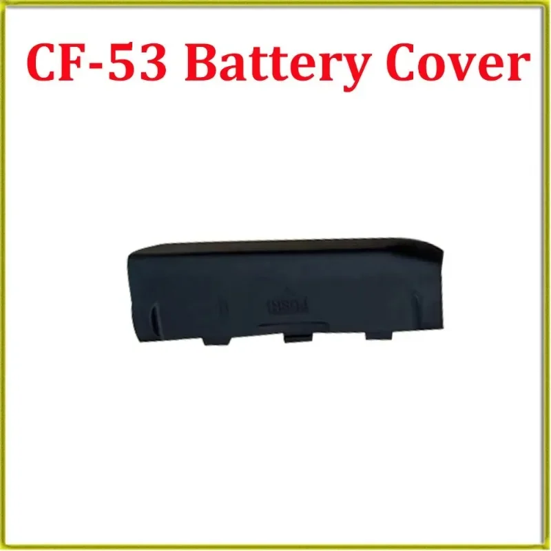 Battery Cover CF53 for Panasonic Toughbook CF-53
Battery Cover CF53 for Panasonic Toughbook CF-53