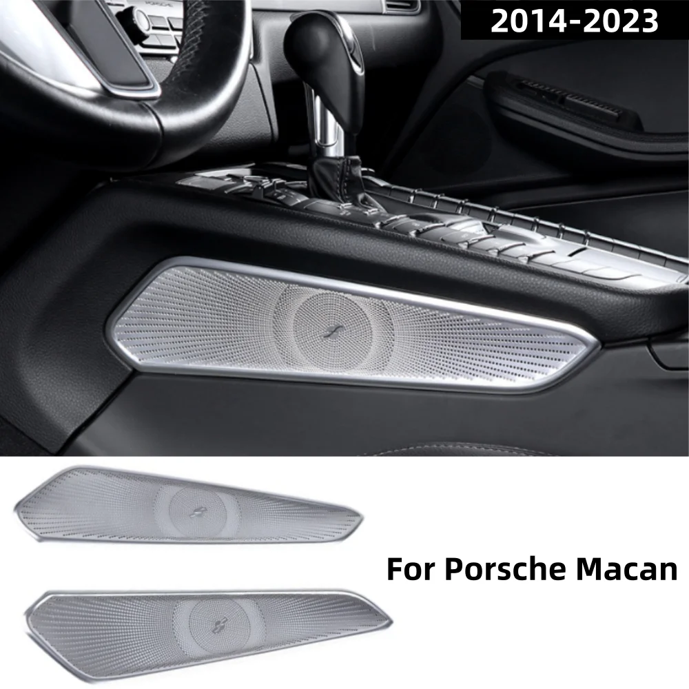 For Porsche Macan 2014-2023 center console side stainless steel horn cover
For Porsche Macan 2014-2023 center console side stainless steel horn cover