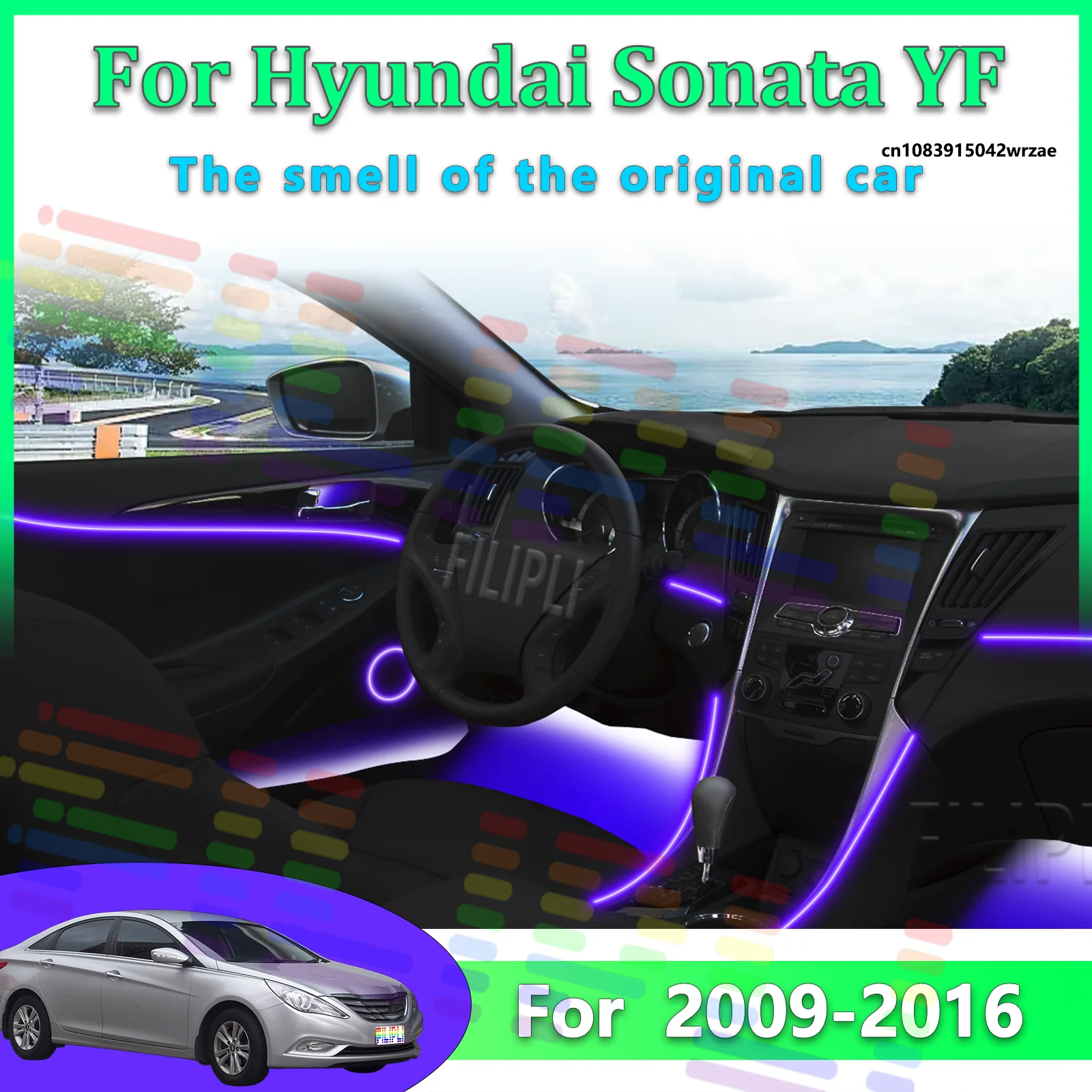 For Hyundai Sonata 2016Y YF Car LED Ambient Lamps Colorful Atmosphere Lights Auto Interior Neon Strip App Control 64 RGB Light
For Hyundai Sonata 2016Y YF Car LED Ambient Lamps Colorful Atmosphere Lights Auto Interior Neon Strip App Control 64 RGB Light