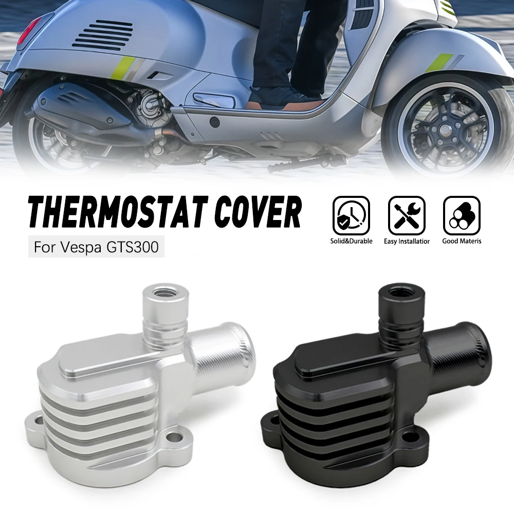 Motorcycle Thermostat cover combination For Vespa GTS GTV 300
Motorcycle Thermostat cover combination For Vespa GTS GTV 300