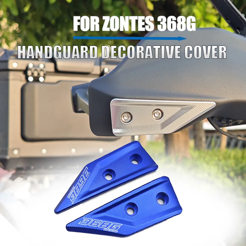 For Zontes 368g 368G 400G Motorcycle Handguard Decorative Cover Handlebar Hand Guard Cover Shield Protector
For Zontes 368g 368G 400G Motorcycle Handguard Decorative Cover Handlebar Hand Guard Cover Shield Protector