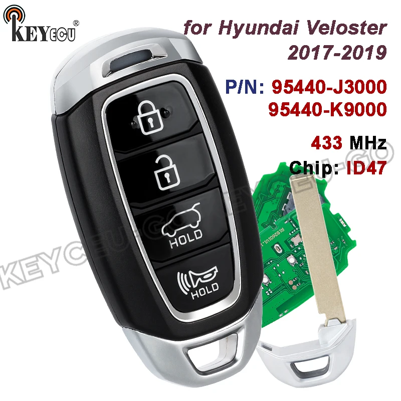 KEYECU 433MHz ID47 Chip 95440-K9000 95440-J3000 FCC ID: SY5IGFGE04 for Hyundai Veloster 2017-2019 Keyless Smart Remote Key Fob
KEYECU 433MHz ID47 Chip 95440-K9000 95440-J3000 FCC ID: SY5IGFGE04 for Hyundai Veloster 2017-2019 Keyless Smart Remote Key Fob