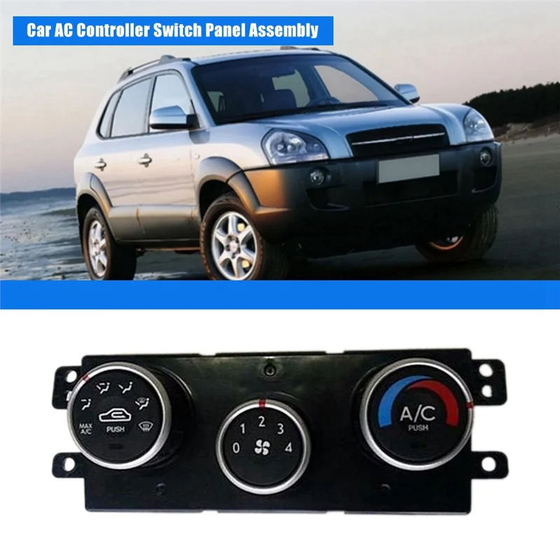 97250-0L001 Car A/C Panel A/C Switch A/C Controller Assembly for Hyundai Tucson Manual 97250-2EXXX
97250-0L001 Car A/C Panel A/C Switch A/C Controller Assembly for Hyundai Tucson Manual 97250-2EXXX