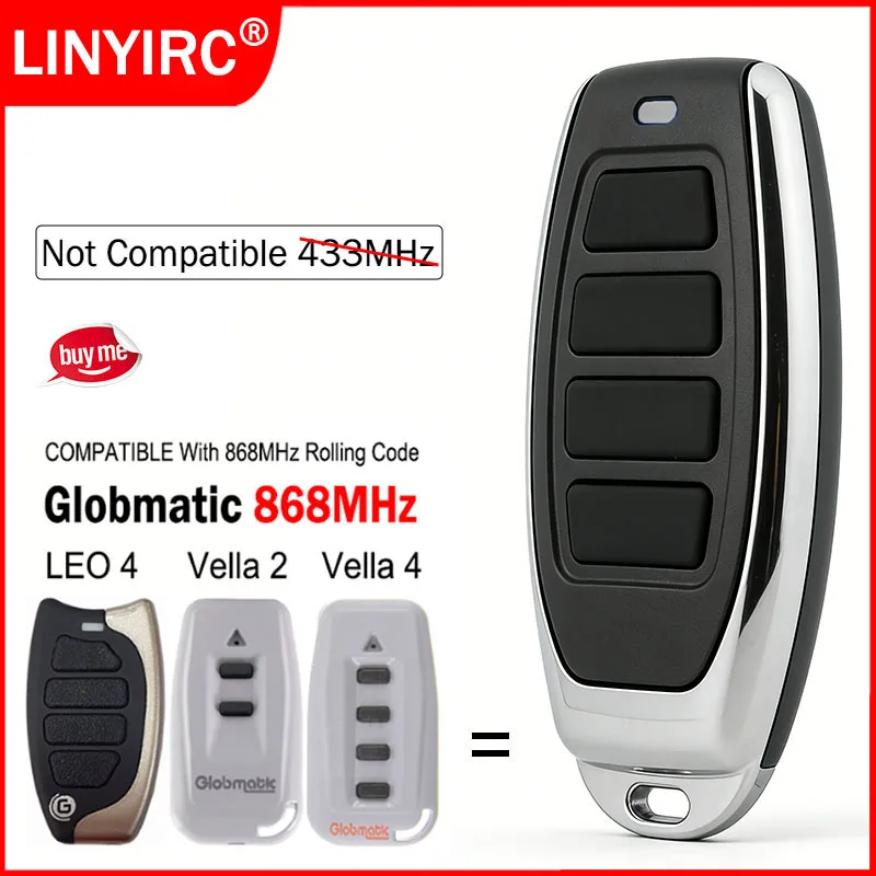 Globmatic Remote Control 868MHz for Globmatic Vella2 Vella4 Vella 2 4 LEO 4 Garage Door Electric Gate Remote Control Transmitter
Globmatic Remote Control 868MHz for Globmatic Vella2 Vella4 Vella 2 4 LEO 4 Garage Door Electric Gate Remote Control Transmitter