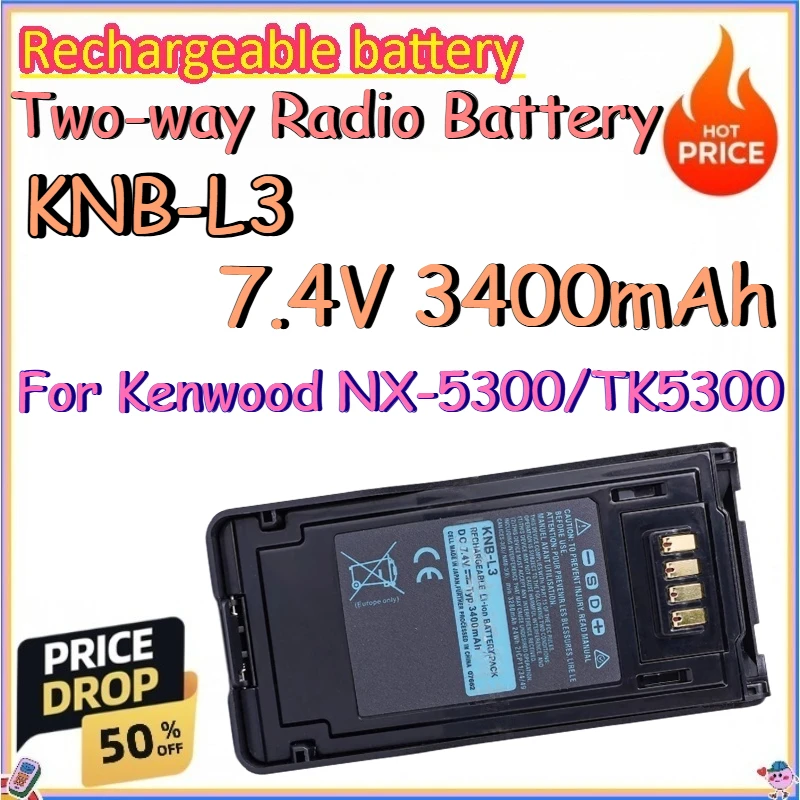 KNB-L3 7.4V 3400mAh Two-way Radio Battery for Kenwood NX-5300/TK5300 Thickened Replacement Lithium Battery
KNB-L3 7.4V 3400mAh Two-way Radio Battery for Kenwood NX-5300/TK5300 Thickened Replacement Lithium Battery