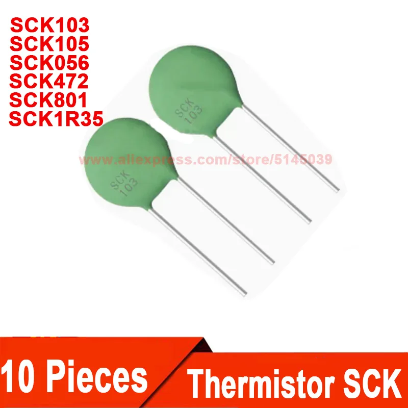 (10 Pieces) NTC SCK103 SCK105 SCK056 SCK1R35 SCK472 SCK801 SCK101R35MSY SCK10103MSY SCK15105MSY SCK15056MIY Thermistor
(10 Pieces) NTC SCK103 SCK105 SCK056 SCK1R35 SCK472 SCK801 SCK101R35MSY SCK10103MSY SCK15105MSY SCK15056MIY Thermistor