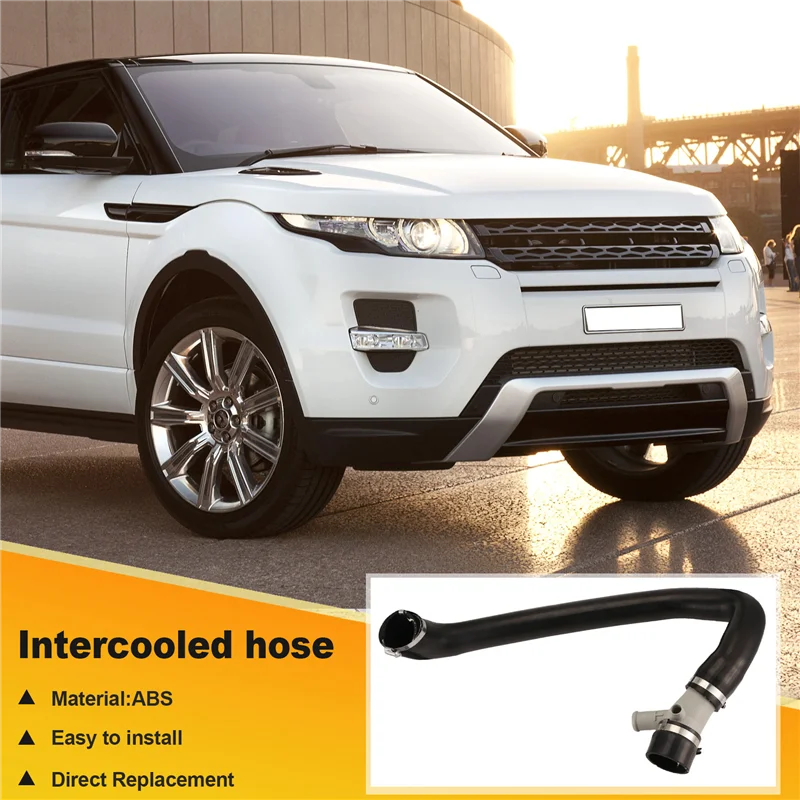 L10A Supply Cooling System Parts Intercooler Hose For RANGE ROVER EVOQUE 2.0L 2012-2016 And DISCOVERY SPORT L550
L10A Supply Cooling System Parts Intercooler Hose For RANGE ROVER EVOQUE 2.0L 2012-2016 And DISCOVERY SPORT L550