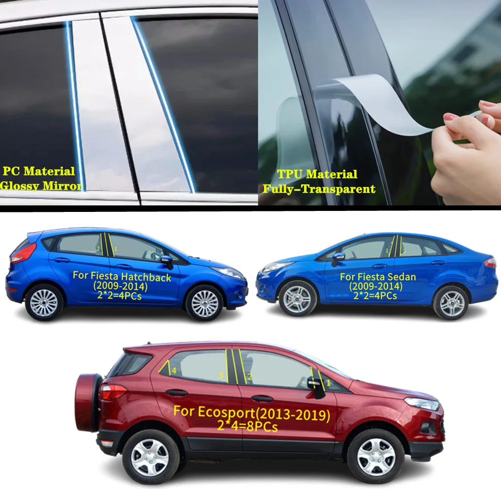 For Ford Ecosport(2013-2019)/Fiesta(2009-2014) Car TPU/Glossy Mirror Pillar Post Cover Door Trim Window Sticker Accessories
For Ford Ecosport(2013-2019)/Fiesta(2009-2014) Car TPU/Glossy Mirror Pillar Post Cover Door Trim Window Sticker Accessories