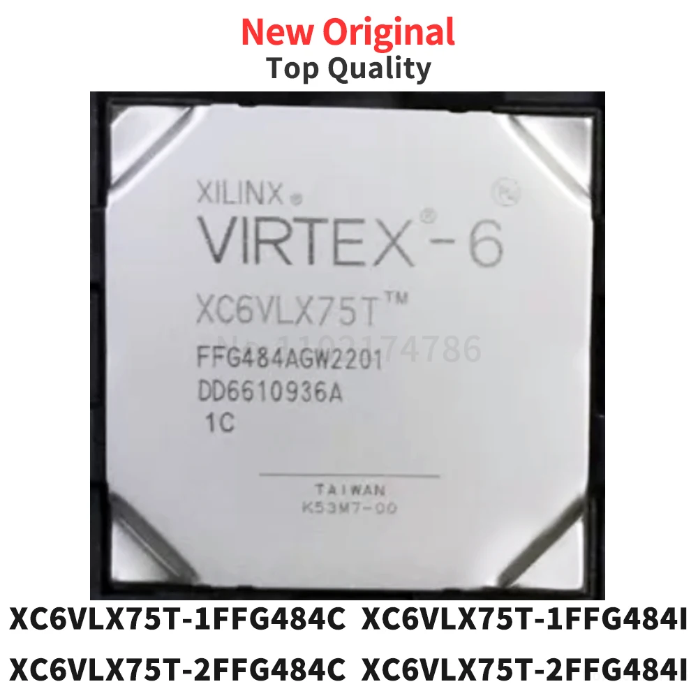 (1 Piece) XC6VLX75T-1FFG484C XC6VLX75T-1FFG484I XC6VLX75T-2FFG484C XC6VLX75T-2FFG484I BGA484 New Original XC6VLX75T FFG484
(1 Piece) XC6VLX75T-1FFG484C XC6VLX75T-1FFG484I XC6VLX75T-2FFG484C XC6VLX75T-2FFG484I BGA484 New Original XC6VLX75T FFG484