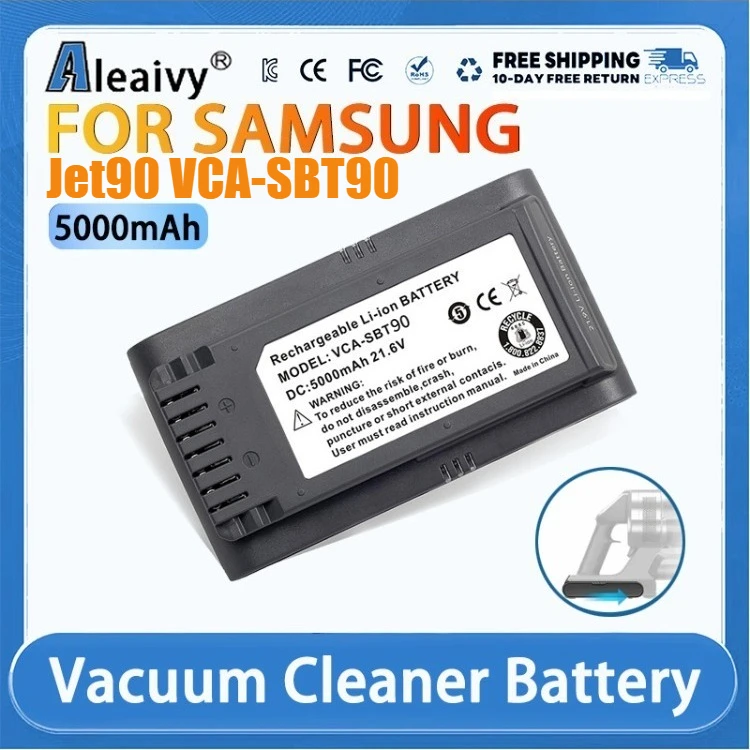 JET-90 5000mAh Battery Accessories New for Samsung Jet 90 VCA-SBT90 Vacuum Cleaner Accessories High Capacity Quality Li-ion
JET-90 5000mAh Battery Accessories New for Samsung Jet 90 VCA-SBT90 Vacuum Cleaner Accessories High Capacity Quality Li-ion