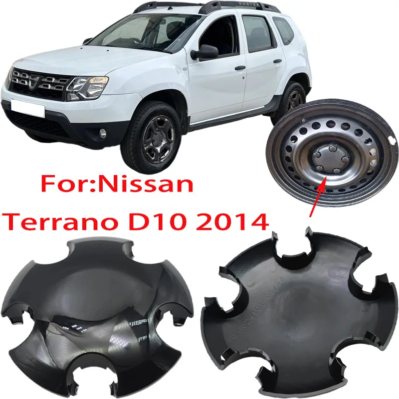 For Nissan Terrano D10 2014 Wheel Hub Cover,Replace the wheel hub cover
For Nissan Terrano D10 2014 Wheel Hub Cover,Replace the wheel hub cover