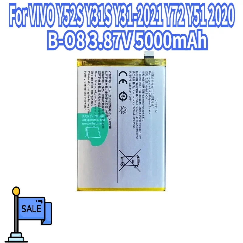 3.87V 5000mAh Replacement Battery B-O8 for VIVO Y52S Y31S Y31-2021 Y72 Y51 2020 Mobile Phone Batteries
3.87V 5000mAh Replacement Battery B-O8 for VIVO Y52S Y31S Y31-2021 Y72 Y51 2020 Mobile Phone Batteries