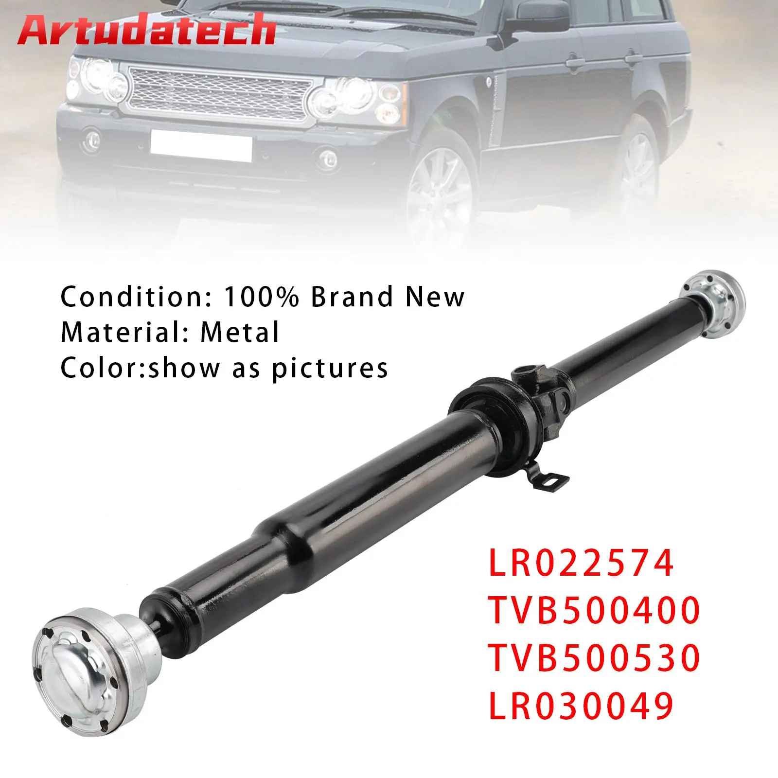 Задний приводной вал Artudatech, пробник LR022574 TVB500400 для Range Rover L322 2006-2012, автомобильные аксессуары
Задний приводной вал Artudatech, пробник LR022574 TVB500400 для Range Rover L322 2006-2012, автомобильные аксессуары