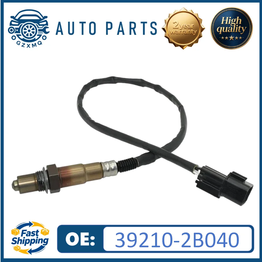 39210-2B040 High quality Oxygen Sensor For Hyundai Equus Genesis Kia K900 Soul Magentis Forte
39210-2B040 High quality Oxygen Sensor For Hyundai Equus Genesis Kia K900 Soul Magentis Forte