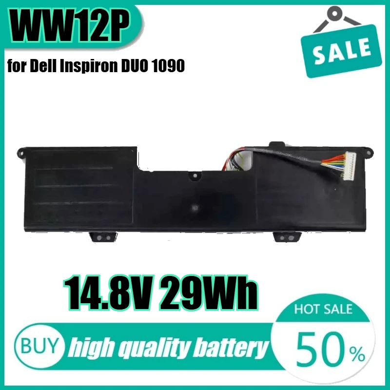 14.8V 29Wh WW12P Laptop Battery for Dell Inspiron DUO 1090 Tablet PC TR2F1 9YXN1
14.8V 29Wh WW12P Laptop Battery for Dell Inspiron DUO 1090 Tablet PC TR2F1 9YXN1