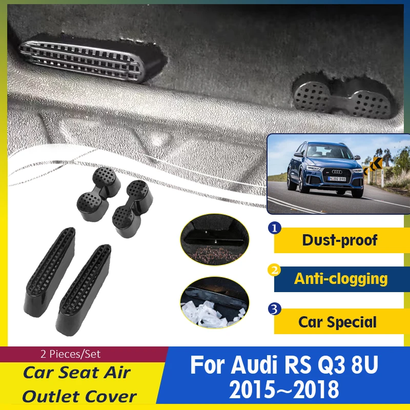 Car Air Outlet Covers Fit For Audi RS Q3 8U 2015 2016 2017 2018 ABS Under Seat Conditioner Vents Protection Set Auto Accessories
Car Air Outlet Covers Fit For Audi RS Q3 8U 2015 2016 2017 2018 ABS Under Seat Conditioner Vents Protection Set Auto Accessories