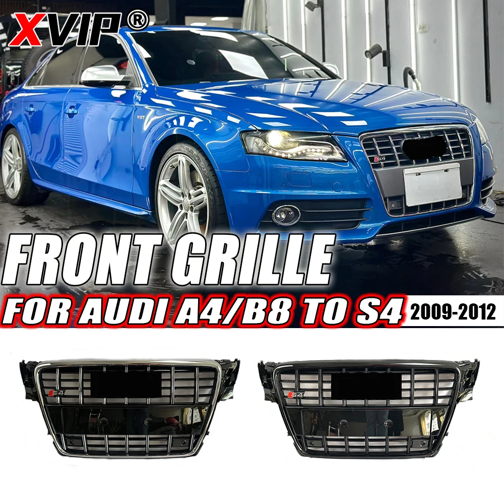 XVIP Chrome Silver And All Glossy Black S4 Style Front Bumper Grille Fit For Audi A4 B8 2009-2012 High Quality ABS Upper Grille
XVIP Chrome Silver And All Glossy Black S4 Style Front Bumper Grille Fit For Audi A4 B8 2009-2012 High Quality ABS Upper Grille