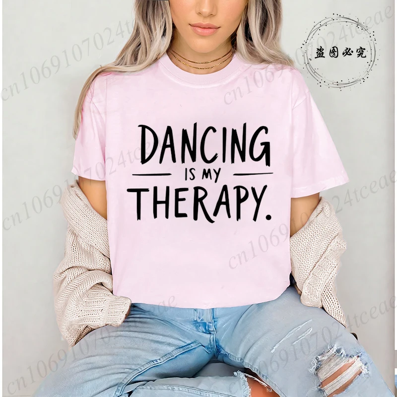 Fashion T Shirt Women Dancing Is My Therapy Print T-Shirts Short Sleeve Round Neck Women's Casual Summer Breathable T-shirt Tops
Fashion T Shirt Women Dancing Is My Therapy Print T-Shirts Short Sleeve Round Neck Women's Casual Summer Breathable T-shirt Tops