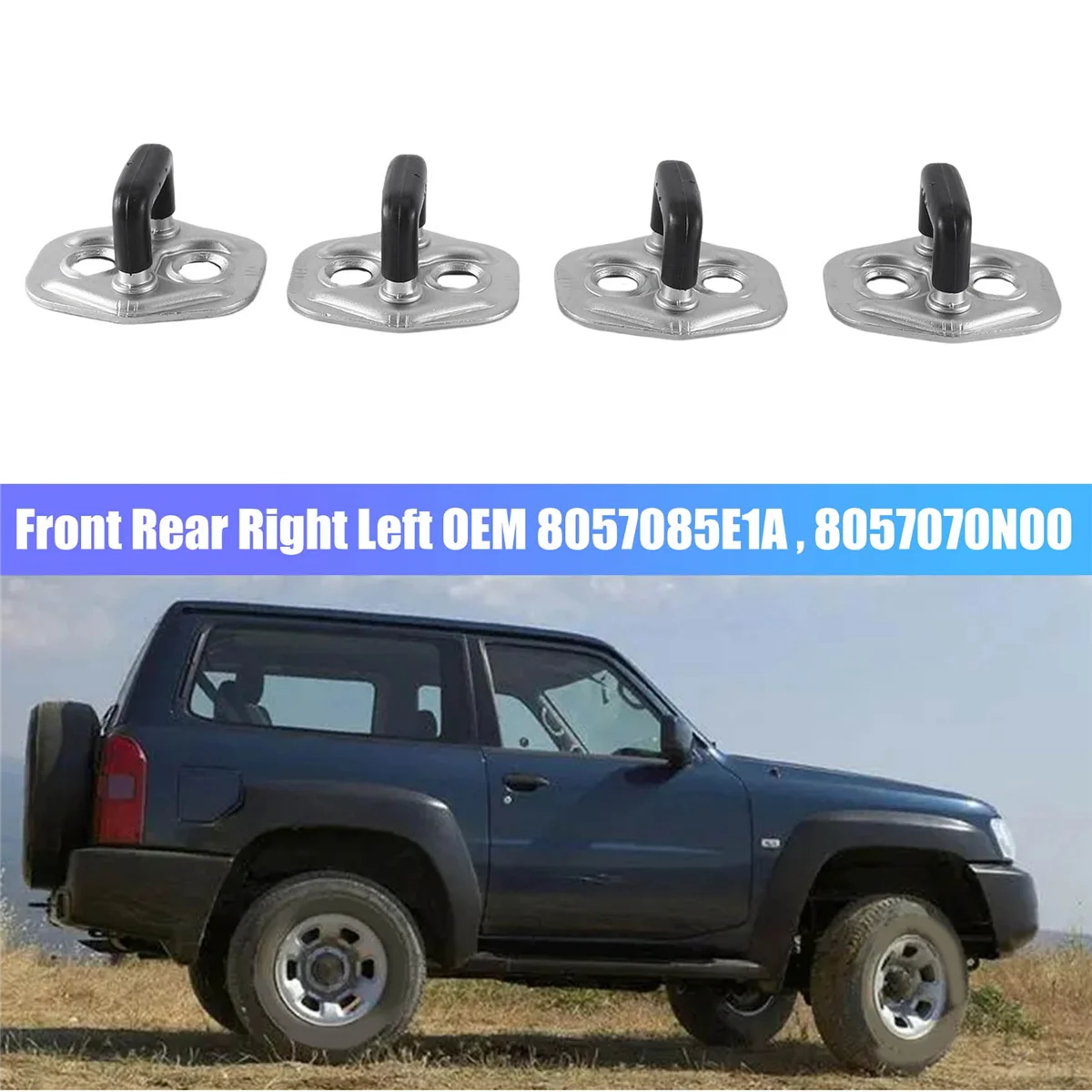 4Pcs Front Rear Right Left Door Lock Striker Plate for Nissan Patrol GU Y61 2001-2011 Part Number : 8057085E1A, 8057070N00
4Pcs Front Rear Right Left Door Lock Striker Plate for Nissan Patrol GU Y61 2001-2011 Part Number : 8057085E1A, 8057070N00