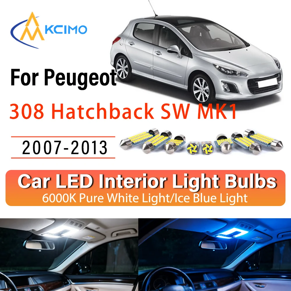 For Peugeot 308 Hatchback SW MK1 2007-2013 Persistent Glow LED Interior Light Kit Replacement Dome Map Trunk Cabin Lamps Upgrade
For Peugeot 308 Hatchback SW MK1 2007-2013 Persistent Glow LED Interior Light Kit Replacement Dome Map Trunk Cabin Lamps Upgrade