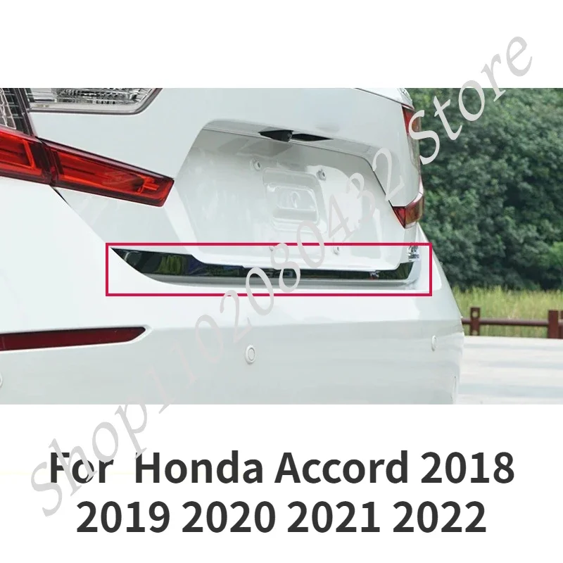 For Honda Accord 2018 2019 2020 2021 2022 Rear Boot Door Trunk Cover Trim Tailgate Garnish Molding Strip Car Accessories
For Honda Accord 2018 2019 2020 2021 2022 Rear Boot Door Trunk Cover Trim Tailgate Garnish Molding Strip Car Accessories