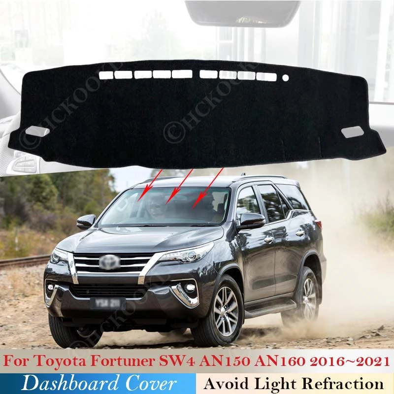 Dashboard Cover Dash Board Mat Carpet Pad for Toyota Fortuner 2016 ~ 2021 SW4 AN150 AN160 Sunshade Cushion Non-slip 2020 2019
Dashboard Cover Dash Board Mat Carpet Pad for Toyota Fortuner 2016 ~ 2021 SW4 AN150 AN160 Sunshade Cushion Non-slip 2020 2019