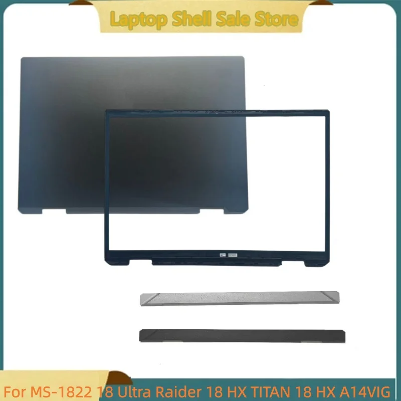 New Laptop For MS-1822 18 Ultra Raider 18 HX TITAN 18 HX A14VIG Rear lid Lcd Back Cover Top Case/Front Bezel/Hinge Cover
New Laptop For MS-1822 18 Ultra Raider 18 HX TITAN 18 HX A14VIG Rear lid Lcd Back Cover Top Case/Front Bezel/Hinge Cover