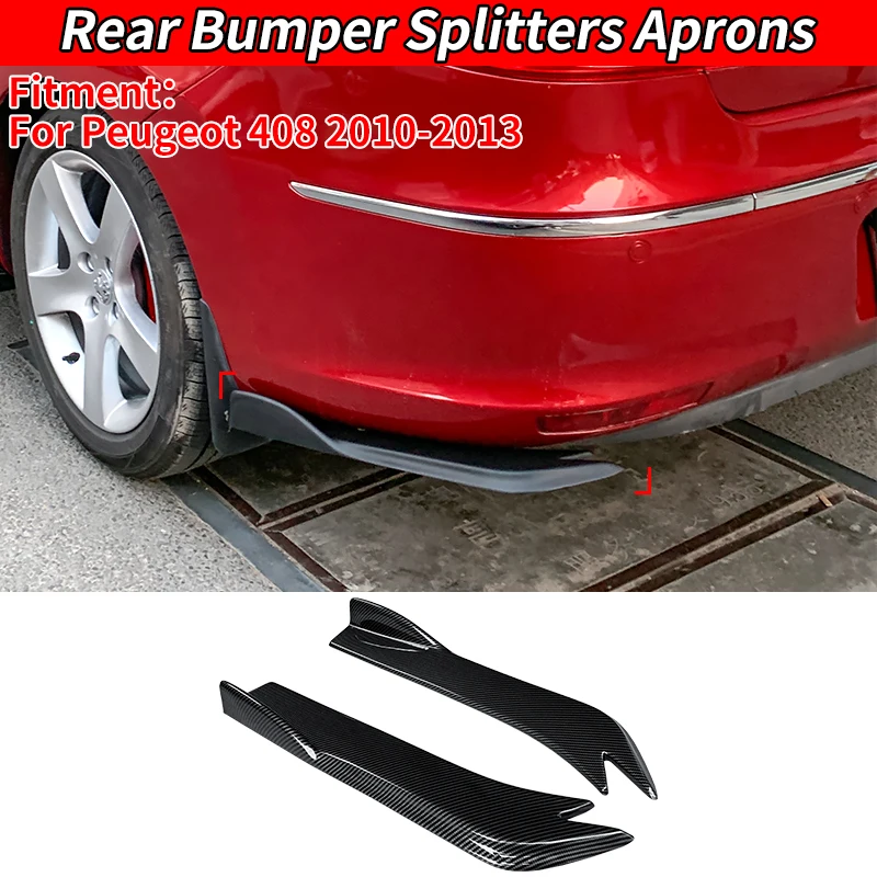 For Peugeot 408 2010 2012 2013 Car Rear Bumper Splitters Aprons Trunk Lip Spoiler Canard Wing Diffuser Wrap Angle Protector ABS
For Peugeot 408 2010 2012 2013 Car Rear Bumper Splitters Aprons Trunk Lip Spoiler Canard Wing Diffuser Wrap Angle Protector ABS