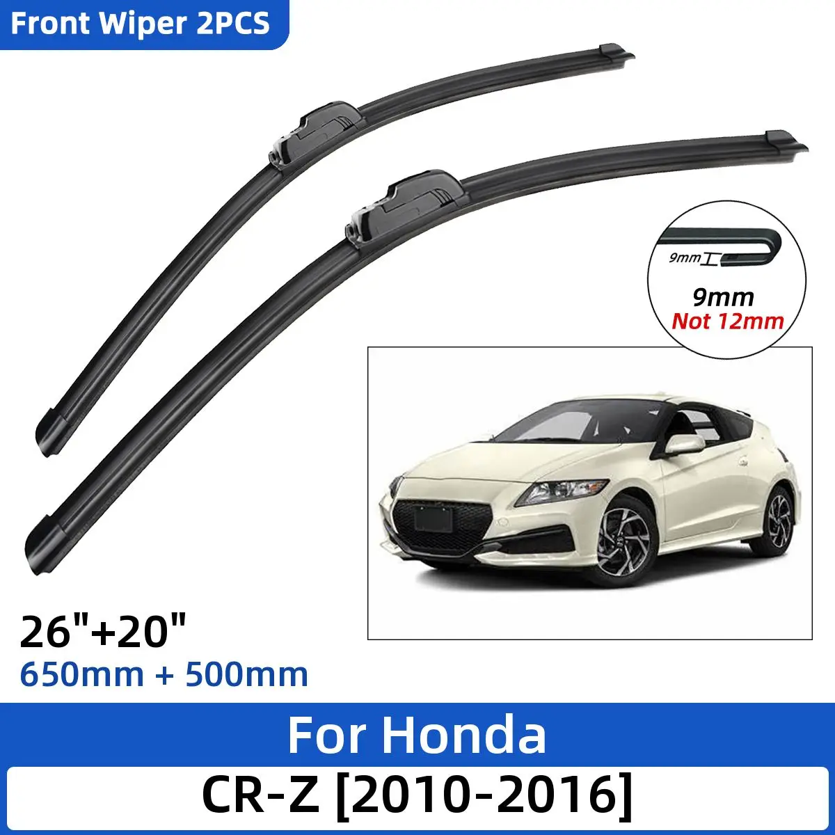 2PCS For Honda CR-Z 2010-2016 26"+20" Front Wiper Blades Windshield Windscreen Window Cutter Accessories 2013 2014 2015 2016
2PCS For Honda CR-Z 2010-2016 26"+20" Front Wiper Blades Windshield Windscreen Window Cutter Accessories 2013 2014 2015 2016