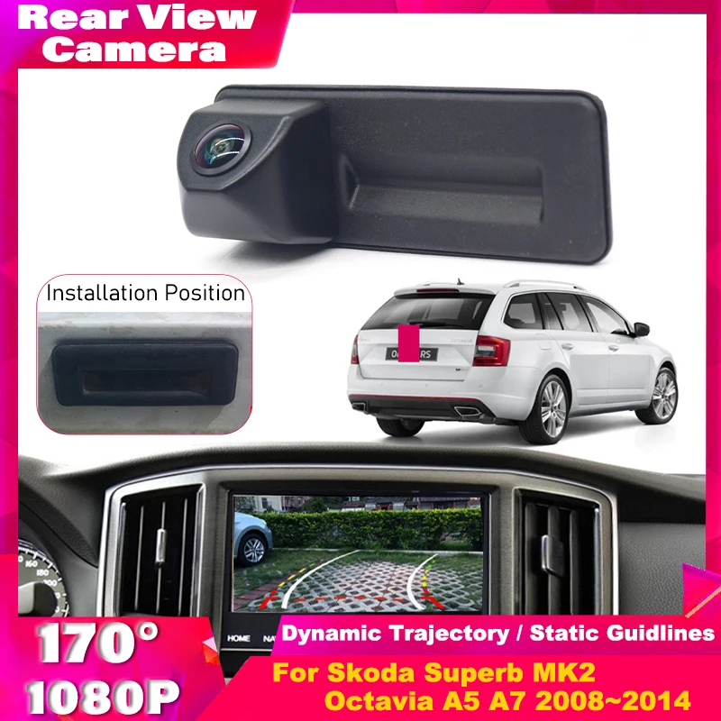 HD CCD 1080×720P камера заднего вида для Skoda Superb MK2 Octavia A5 A7 2008~2014 Автомобильная камера багажника с ручкой, монитор парковки заднего вида
HD CCD 1080×720P камера заднего вида для Skoda Superb MK2 Octavia A5 A7 2008~2014 Автомобильная камера багажника с ручкой, монитор парковки заднего вида